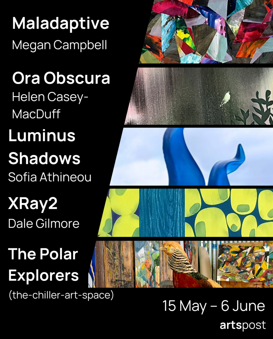 May Artspost Exhibitions 26 May 2026